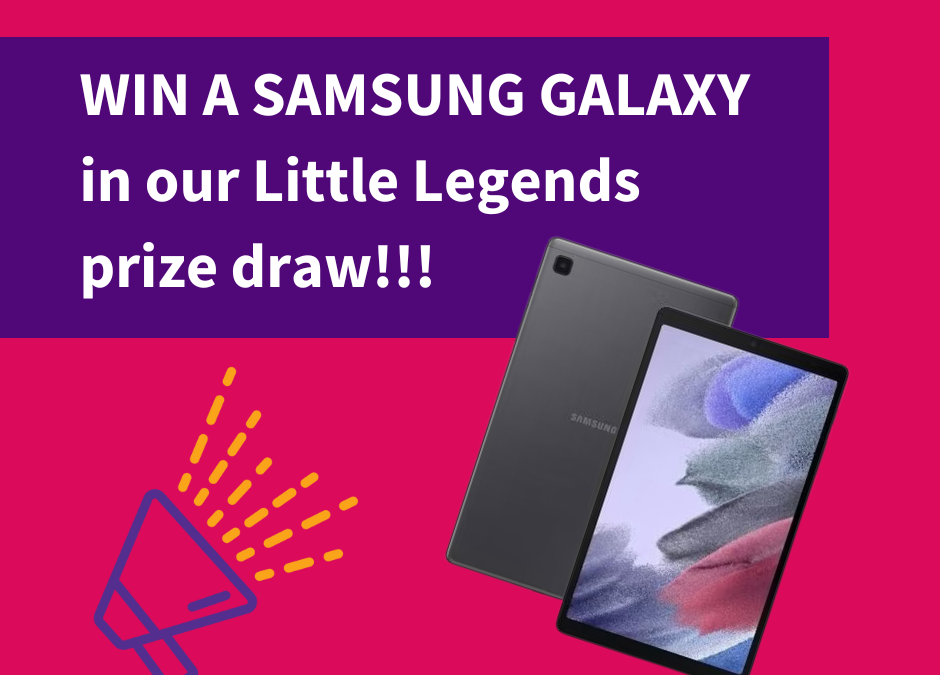 Our Little Legends prize draw is here!